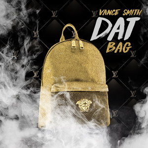 Dat Bag (Explicit)