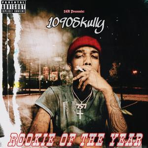 Rookie Of The Year (Explicit)