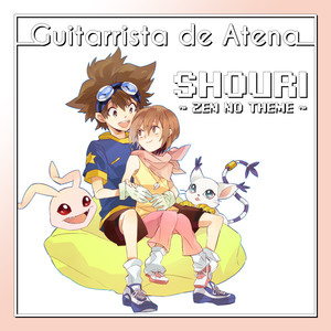 Shouri ~ Zen no Theme ~ (From "Digimon Adventure")