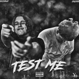 Test Me (Explicit)