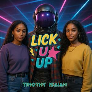 Lick U Up (Explicit)