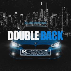 Double Back (Explicit)