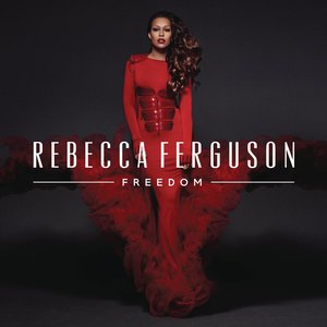 Rebecca Ferguson - I Hope