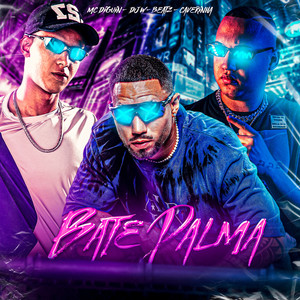 Bate Palma (Explicit)