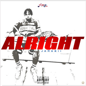 Alright (Explicit)