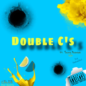 Double C’s (Explicit)