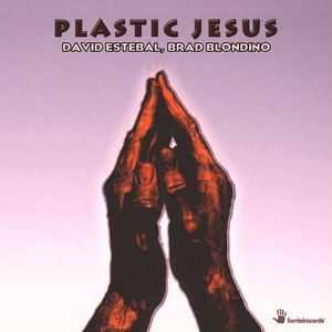 Plastic Jesus (Original Mix)