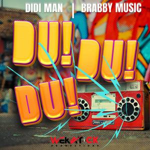 Didi Man - Du Du Du