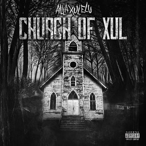 Church of Xul (Explicit)