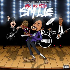 Smile (feat. Southpaw Da Moneymaka)