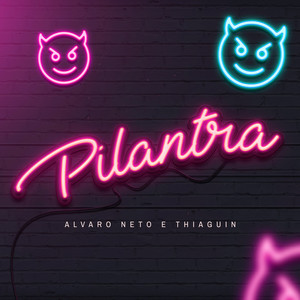 Pilantra (Explicit)