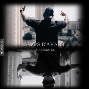 Temps d'avant (Explicit)