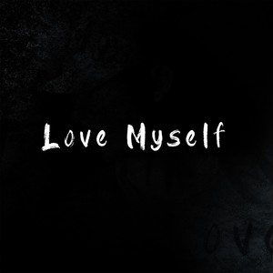 Love Myself