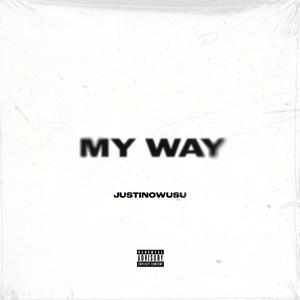 My Way (Explicit)