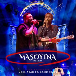 Masoyina Live (feat. Kaestrings) (Live)