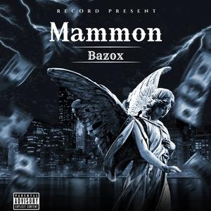 Mammon (feat. XY&O & CRUISR) (Explicit)
