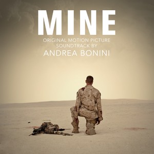 Mine (Original Motion Picture Soundtrack)