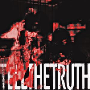 TELLTHETRUTH (feat. Modest God) (Explicit)