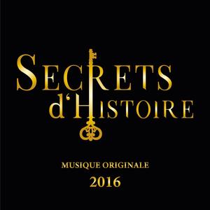 Secrets d'Histoire Musique Originale (2016)