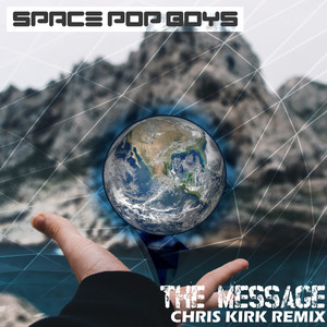 The Message (Chris Kirk Remix)