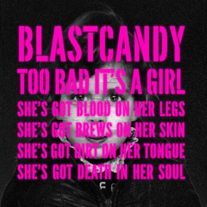 Blast Candy (Explicit)