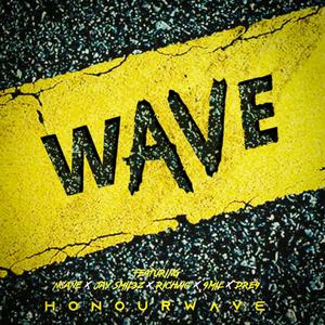 WAVE (feat. Ncane, Jay Smil3z, RichVic, 9MIL & DRE9) [Explicit]