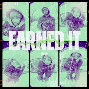 Earned It (Explicit)