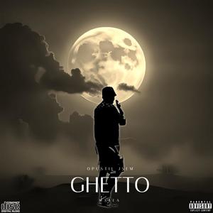 Opustil jsem ghetto (Explicit)
