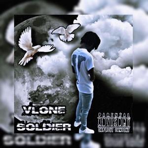 Vlone Soldier (Explicit)