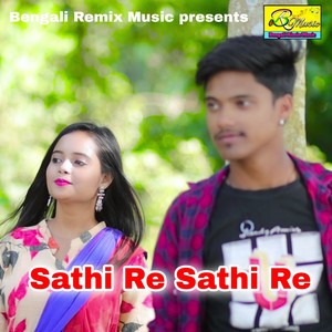 Sathi Re Sathi Re