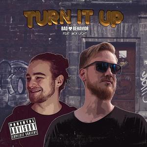 Turn it up (Explicit)