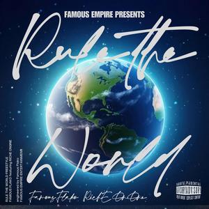 Rule the World Freestyle (feat. RichE OnOne) [Explicit]