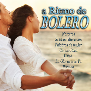 A Ritmo De Bolero