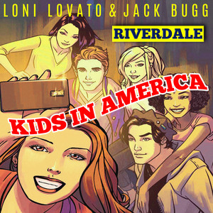 Kids In America (From "Riverdale") [Original Score]