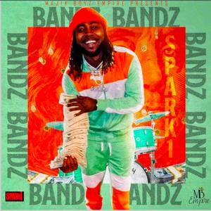BANDZ (Explicit)