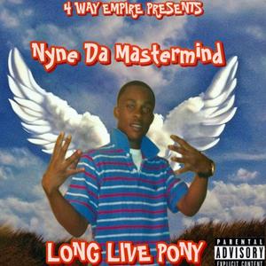 LONG LIVE PONY (Explicit)