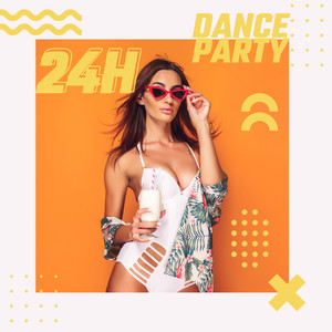 24H Dance Party: Summer Vibes, Pure Relaxation, Boat Party, Beach Music, Perfect Music for Relaxation, Lounge Vibes, Summer Cocktails