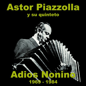 Adios Nonino (Live 1984)