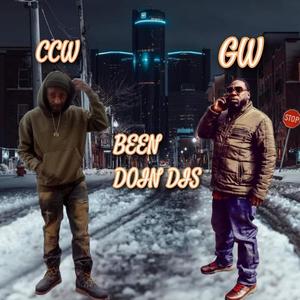 BEEN DOIN DIS (feat. G.W.) [Explicit]