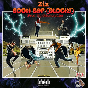 Boom Bap (BLOCKS) (Explicit)