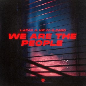 We Are the People
