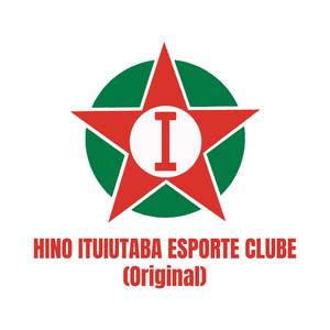 Hino do Ituiutaba Esporte Clube (Original)