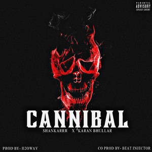 Cannibal (Explicit)