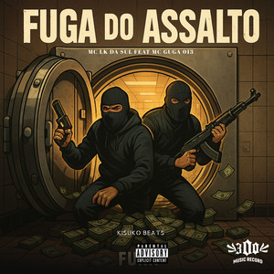 Fuga do Assalto (Explicit)
