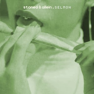 Stoned & allein