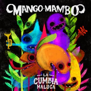 La Cumbia Maluca