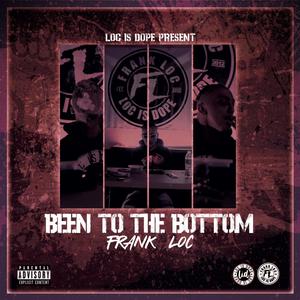 Been To The Bottom (Explicit)