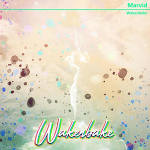 Wakenbake (Explicit)