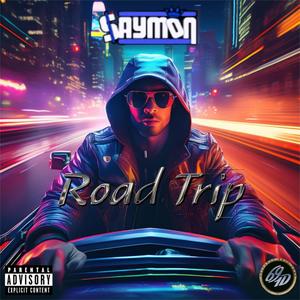 Road Trip (Explicit)