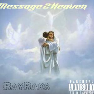 Message 2 Heaven (Explicit)